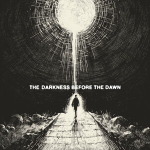 Caleb Hyles - The Darkness Before The Dawn